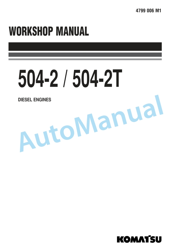 Komatsu 504-2, 504-2T Diesel Engine Workshop Manual 4799006M1