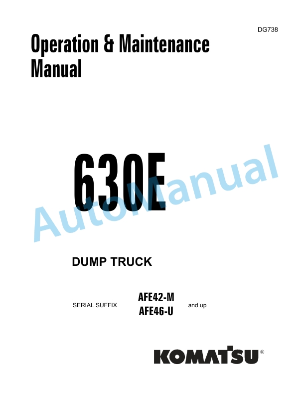 Komatsu 630E Dump Truck Operation and Maintenance Manual DG738
