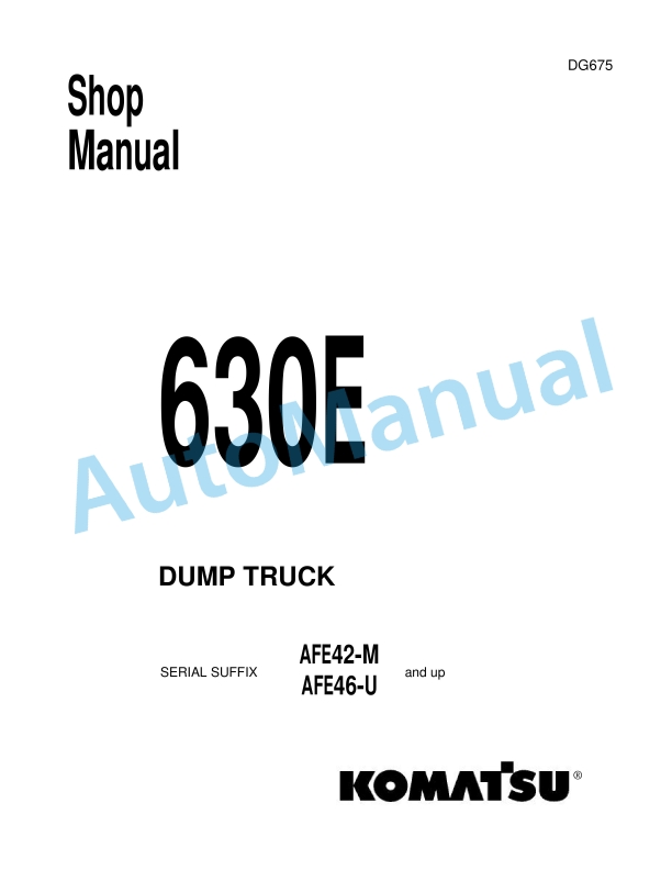 Komatsu 630E Dump Truck Shop Manual DG675