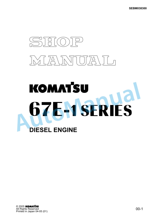 Komatsu 67E-1 Series Diesel Engine Shop Manual SEBM038300