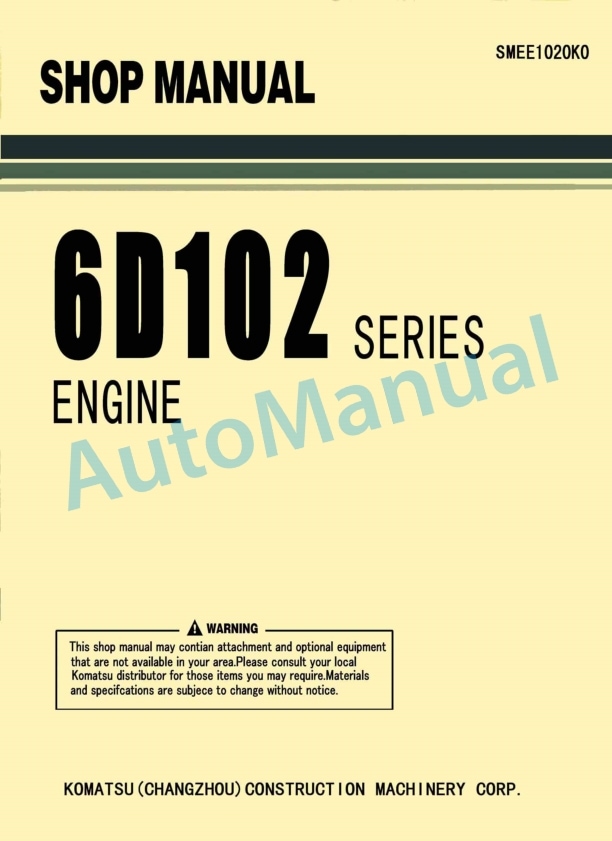 Komatsu 6D102 Series Engine Shop Manual SMEE1020K0