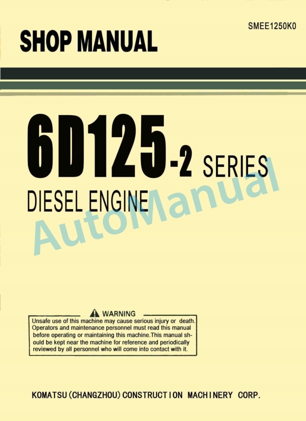 Komatsu 6D125-2 Series Diesel Engine Shop Manual SMEE1250K0