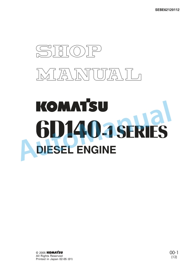 Komatsu 6D140-1 Series Diesel Engine Shop Manual SEBE62120112