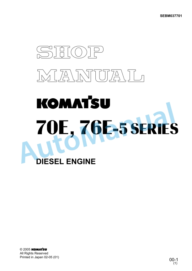 Komatsu 70E-5, 76E-5 Series Diesel Engine Shop Manual SEBM037701