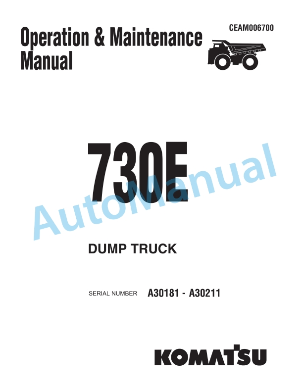Komatsu 730E Dump Truck Operation and Maintenance Manual CEAM006700