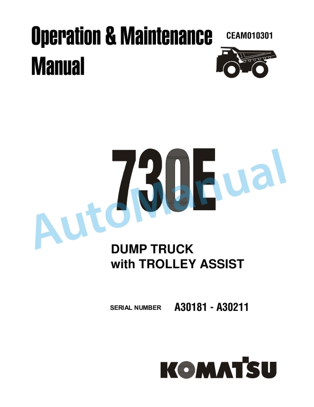 Komatsu 730E Dump Truck Operation and Maintenance Manual CEAM010301
