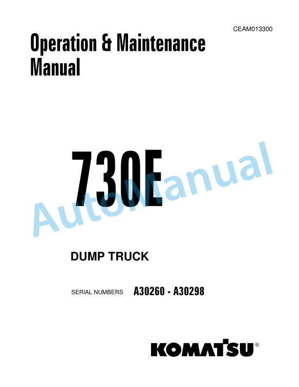Komatsu 730E Dump Truck Operation and Maintenance Manual CEAM013300