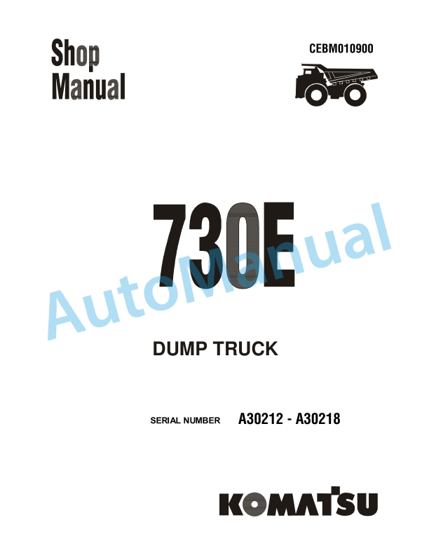 Komatsu 730E Dump Truck Shop Manual CEBM010900