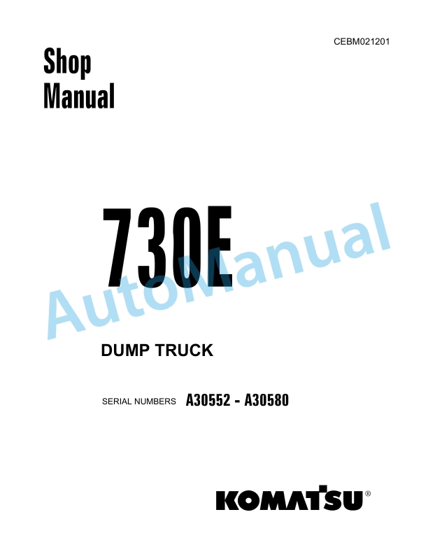 Komatsu 730E Dump Truck Shop Manual CEBM021201