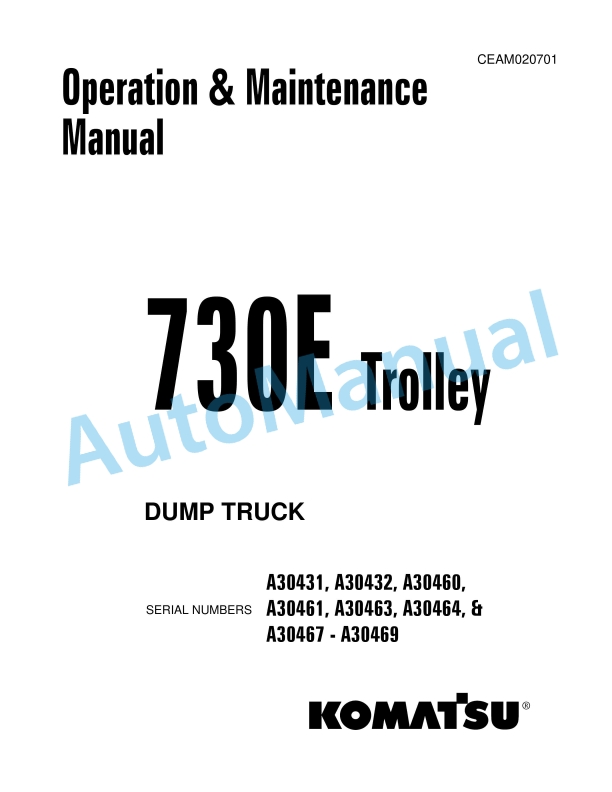 Komatsu 730E Trolley Dump Truck Operation and Maintenance Manual CEAM020701