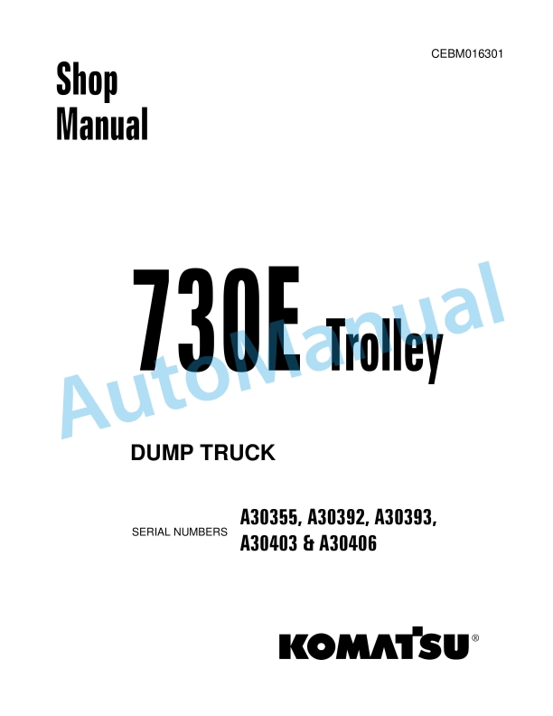 Komatsu 730E Trolley Dump Truck Shop Manual CEBM016301