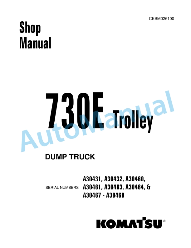 Komatsu 730E Trolley Dump Truck Shop Manual CEBM026100