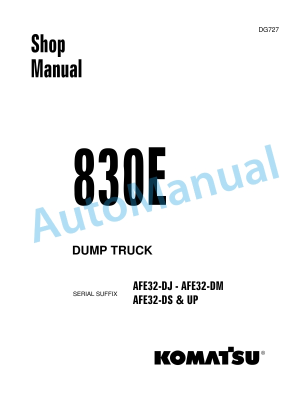 Komatsu 830E Dump Truck Shop Manual DG727