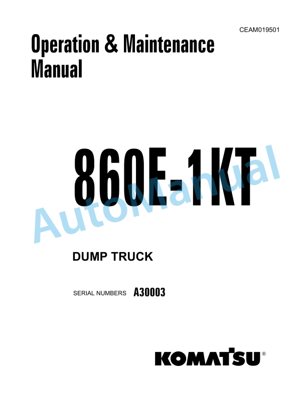 Komatsu 860E-1KT Dump Truck Operation and Maintenance Manual CEAM019501