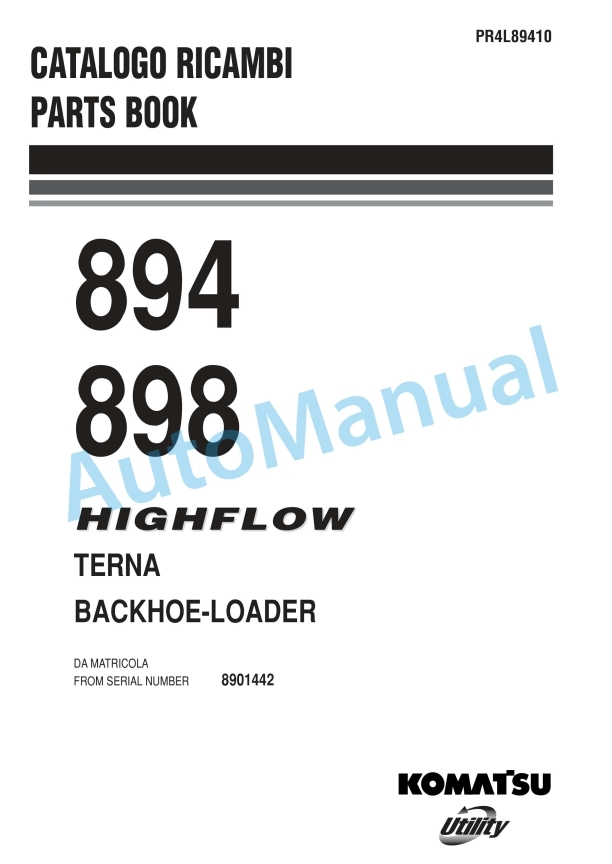 Komatsu 894, 898 High Flow Backhoe Loader Parts Manual PR4L89410