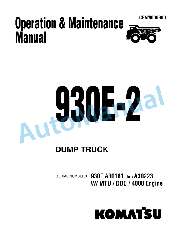Komatsu 930E-2 Dump Truck Operation and Maintenance Manual CEAM006900