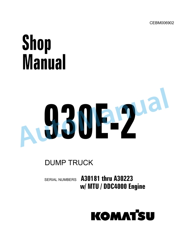 Komatsu 930E-2 Dump Truck Shop Manual CEBM006902