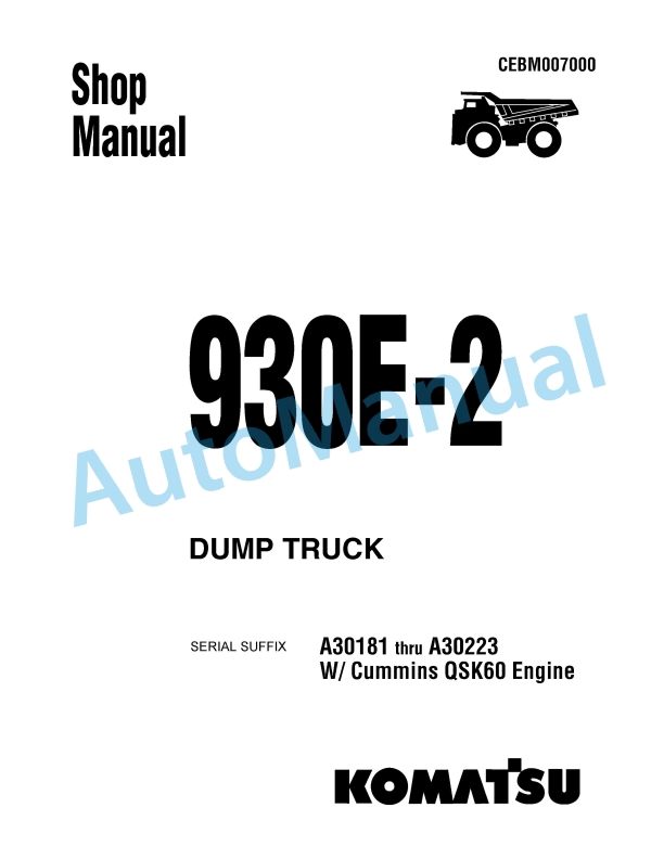 Komatsu 930E-2 Dump Truck Shop Manual CEBM007000