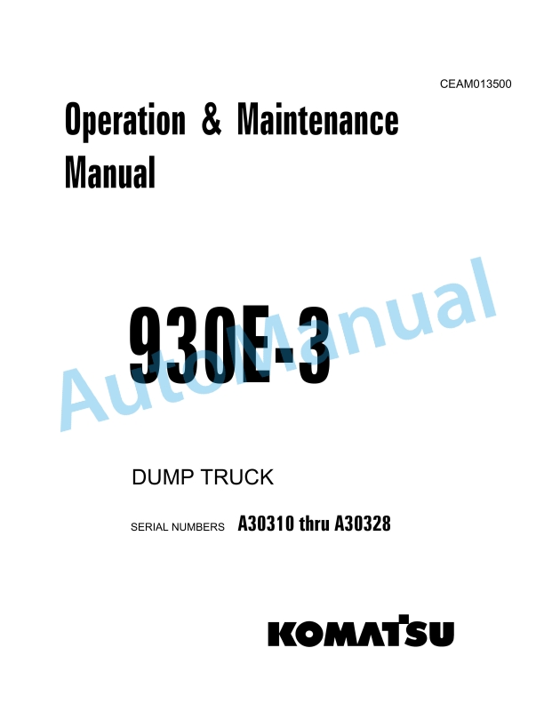 Komatsu 930E-3 Dump Truck Operation and Maintenance Manual CEAM013500