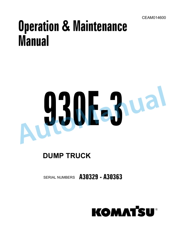 Komatsu 930E-3 Dump Truck Operation and Maintenance Manual CEAM014600