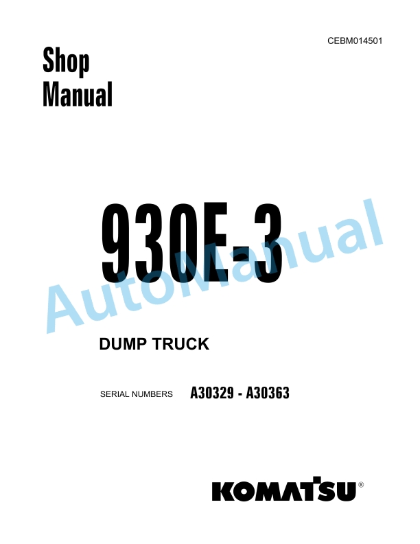 Komatsu 930E-3 Dump Truck Shop Manual CEBM014501