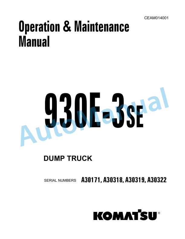 Komatsu 930E-3SE Dump Truck Operation and Maintenance Manual CEAM014001