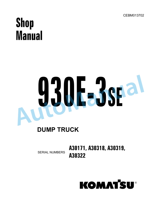 Komatsu 930E-3SE Dump Truck Shop Manual CEBM013702