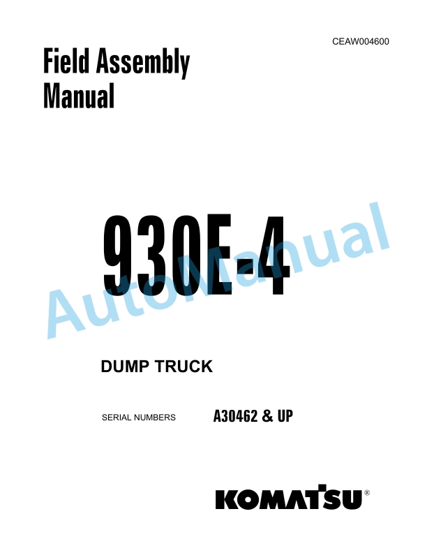 Komatsu 930E-4 Dump Truck Field Assembly Instruction CEAW004600