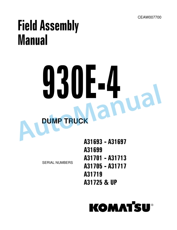 Komatsu 930E-4 Dump Truck Field Assembly Instruction CEAW007700