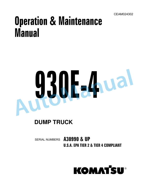 Komatsu 930E-4 Dump Truck Operation and Maintenance Manual CEAM024302
