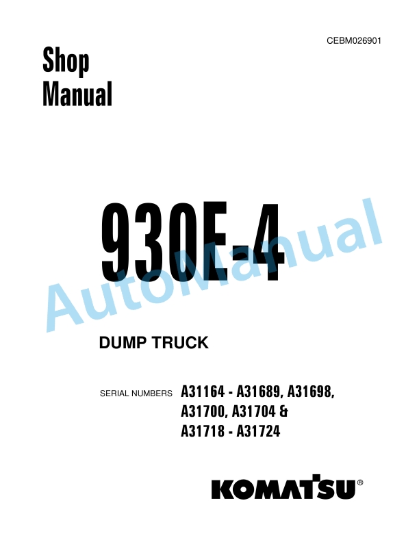 Komatsu 930E-4 Dump Truck Shop Manual CEBM026901
