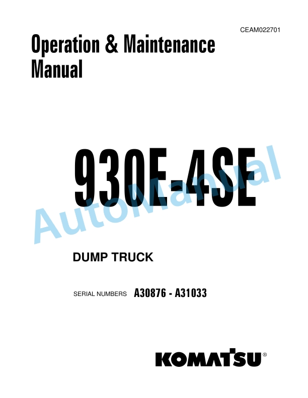 Komatsu 930E-4SE Dump Truck Operation and Maintenance Manual CEAM022701