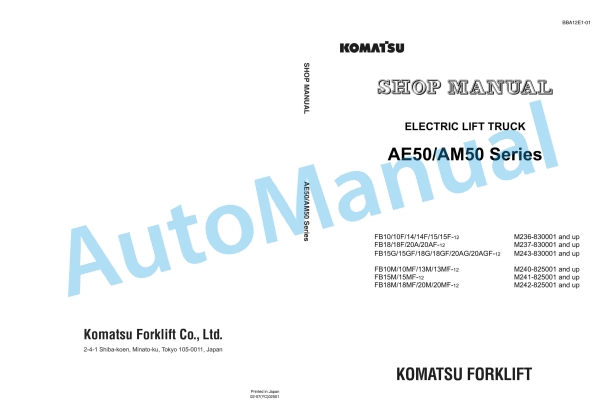 Komatsu AE50, AM50 Series Electric Lift Truck Shop Manual BBA12E1-01