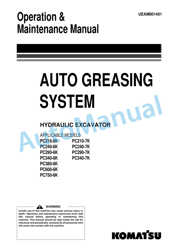 Komatsu Auto Greasing System Hydraulic Excavator Operation and Maintenance Manual UEAM001401