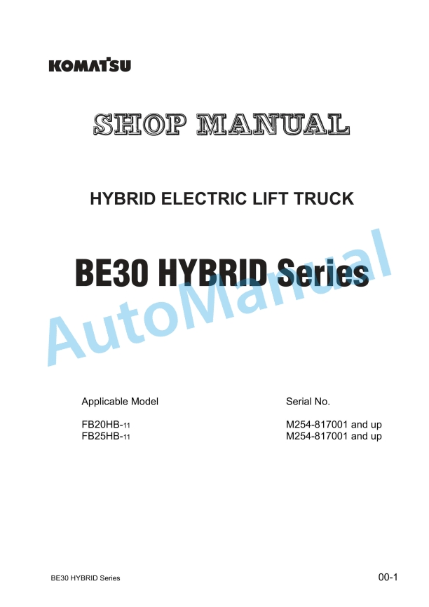 Komatsu BE30 Hybrid Series Hybrid Electric Lift Truck Shop Manual BHB11E1-02