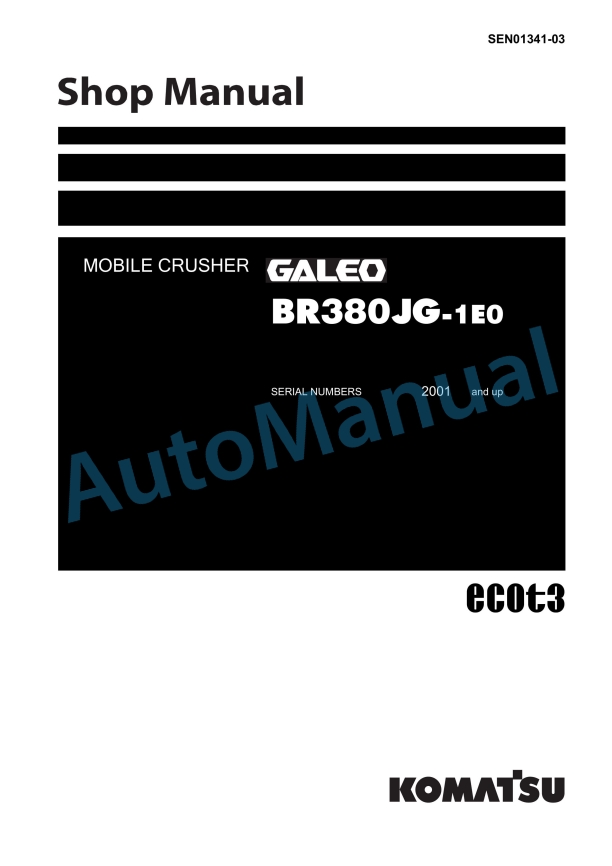 Komatsu BR380JG-1E0 Galeo Mobile Crusher Shop Manual SEN01341-03
