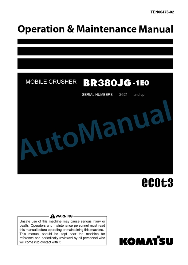 Komatsu BR380JG-1E0 Mobile Crusher Operation and Maintenance Manual TEN00476-02