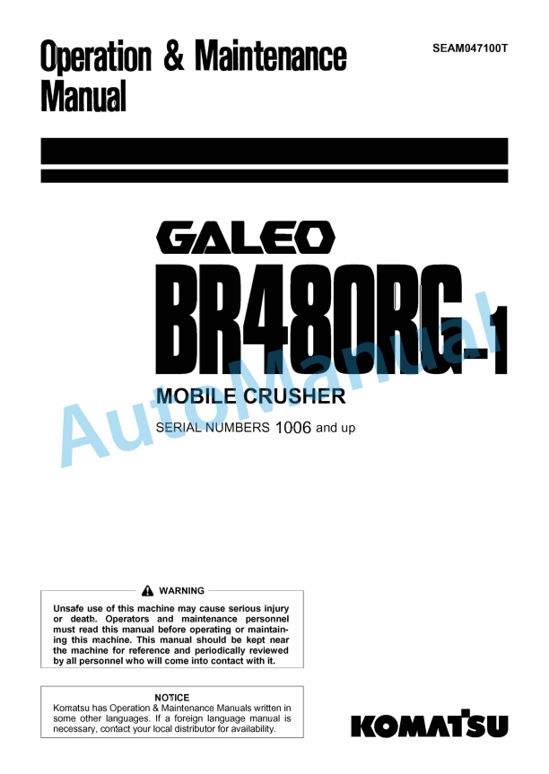 Komatsu BR480RG-1 Galeo Mobile Crusher Operation and Maintenance Manual SEAM047100T