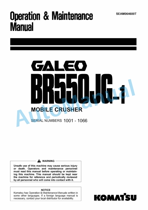 Komatsu BR550JG-1 Galeo Mobile Crusher Operation and Maintenance Manual SEAM064600T