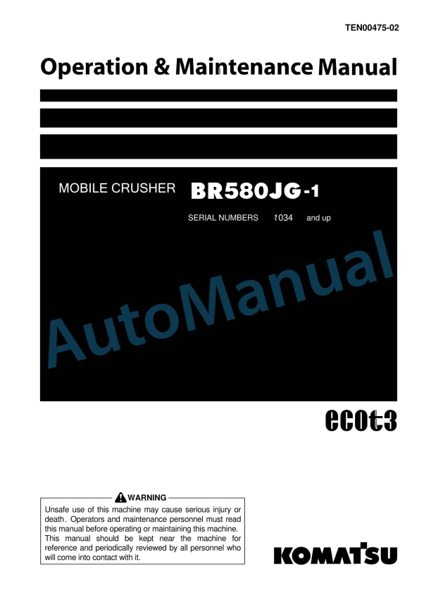 Komatsu BR580JG-1 Mobile Crusher Operation and Maintenance Manual TEN00475-02