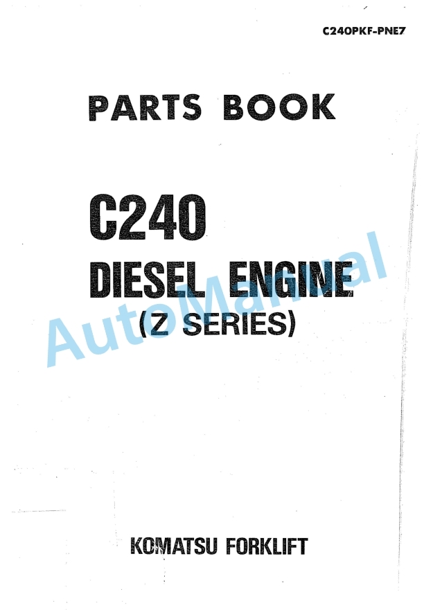 Komatsu C240 Diesel Engine Parts Manual C240PKF-PNE7
