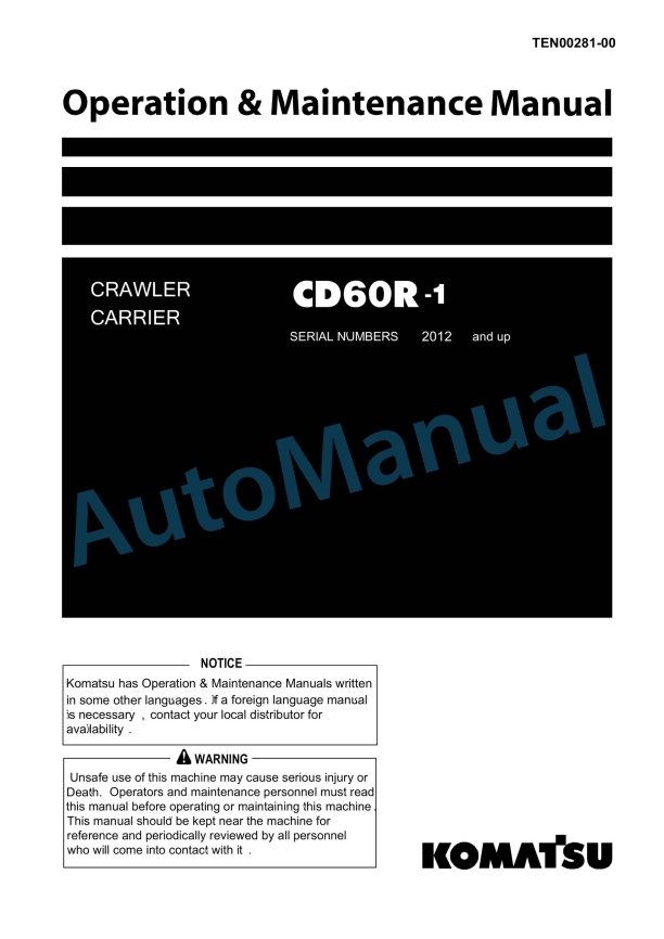 Komatsu CD60R-1 Crawler Carrier Operation and Maintenance Manual TEN00281-00