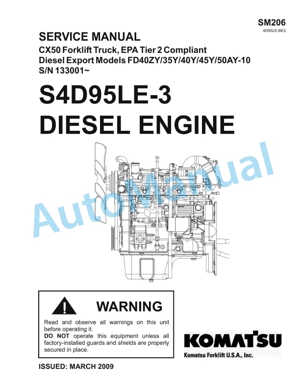Komatsu CX50 Forklift Truck EPA Tier 2 Compliant Service Manual SM206