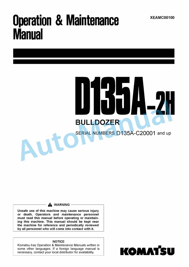 Komatsu D135A-2H Bull Dozer Operation and Maintenance Manual XEAMC00100
