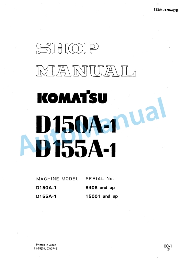 Komatsu D150A-1, D155A-1 Shop Manual SEBM0170A07R