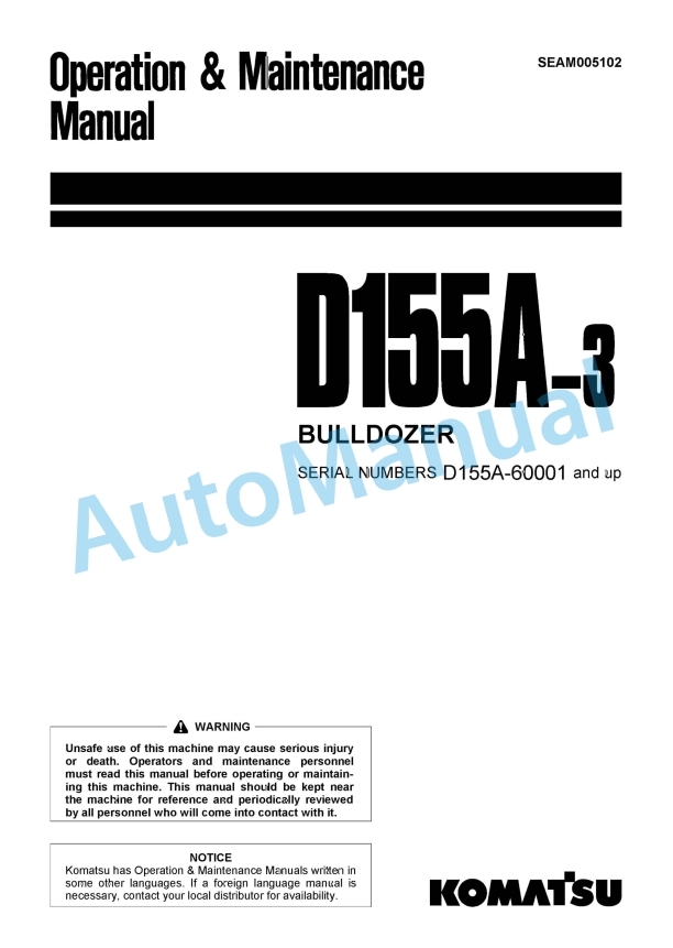Komatsu D155A-3 Bull Dozer Operation and Maintenance Manual SEAM005102