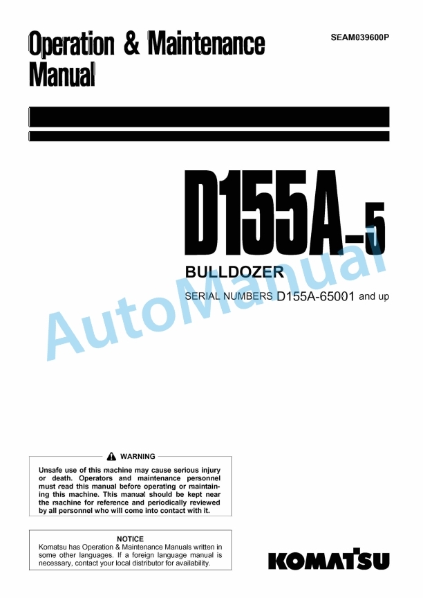 Komatsu D155A-5 Bull Dozer Operation and Maintenance Manual SEAM039600P