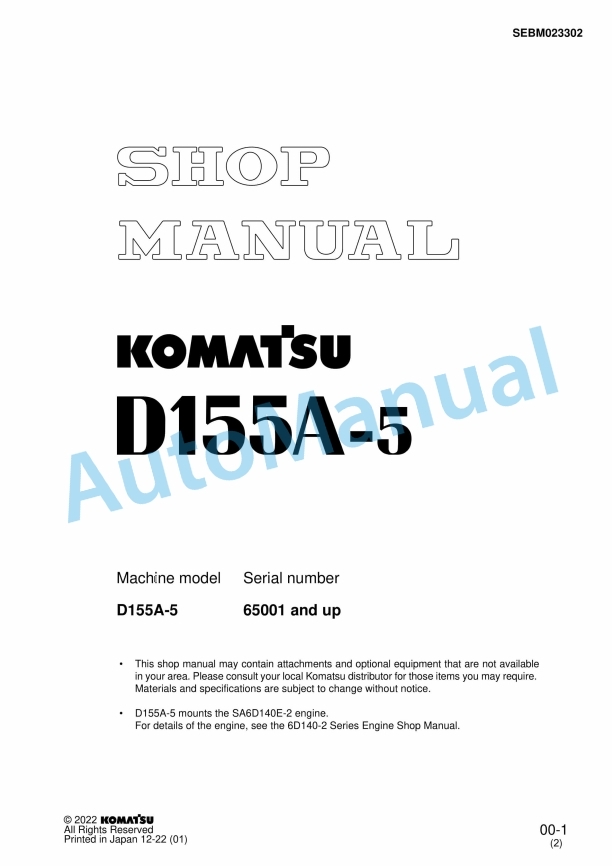 Komatsu D155A-5 Bull Dozer Shop Manual SEBM023302