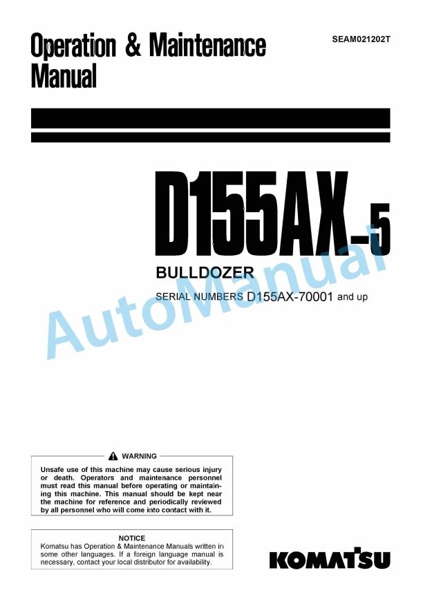 Komatsu D155AX-5 Bull Dozer Operation and Maintenance Manual SEAM021202T