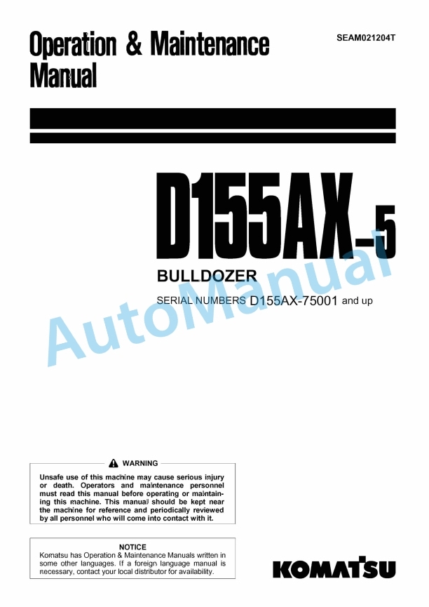 Komatsu D155AX-5 Bull Dozer Operation and Maintenance Manual SEAM021204T